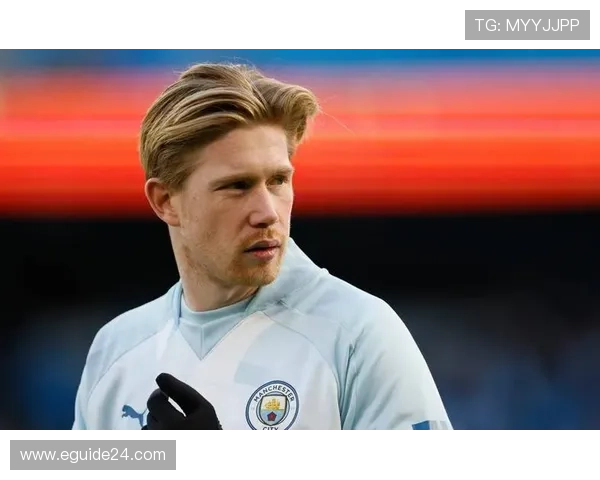 关键战大师:德布劳内在强强对话中的统治力 关键战大师:德布劳内在强强对话中的统治力